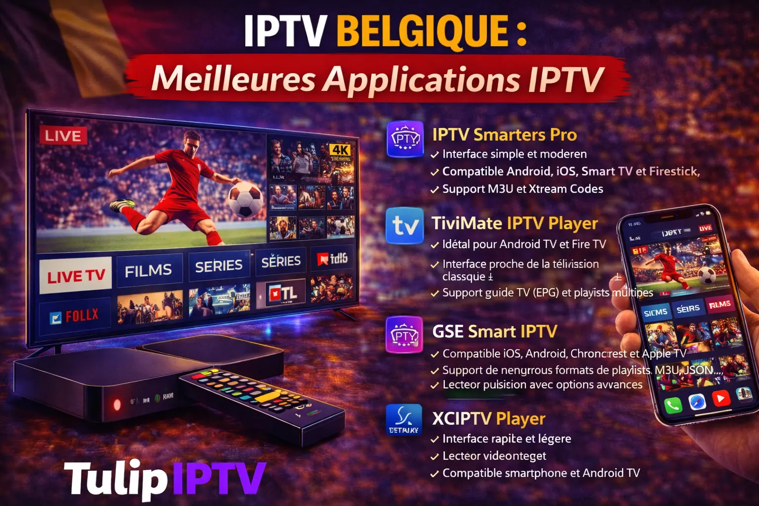 IPTV Belgique : Meilleures Applications IPTV